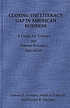 Closing the literacy gap in American business... de Edward E Gordon