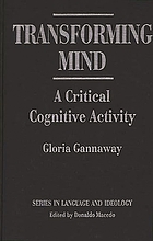 Transforming mind : a critical cognitive activity
