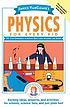 Janice VanCleave's physics for every kid : 101... por Janice Pratt VanCleave