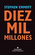 Diez mil millones by Stephen Emmott