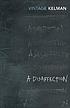 A disaffection by  James Kelman 