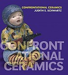 Confrontational ceramics : the artist as social critic