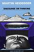 Discourse on thinking. A translation of Gelassenheit,