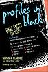 Profiles in black : Phat facts for teens