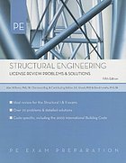 Structural engineering : license review problems & solutions