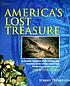 America's lost treasure by Tommy Thompson