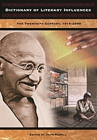 Dictionary of literary influences : the twentieth century, 1914-2000