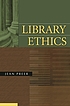 Library ethics de Jean L Preer
