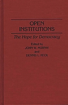 Open institutions : the hope for democracy