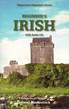Beginner's Irish : with audio CD