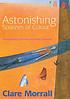 Astonishing splashes of colour door Clare Morrall