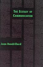 The ecstasy of communication