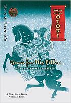 Grass for his pillow. Episode 1, Lord Fujiwara's treasures