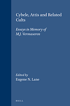 Cybele, Attis, and related cults : essays in memory of M. J. Vermaseren