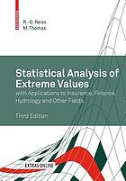 Statistical analysis of extreme values : with applications to insurance, finance, hydrology and other fields