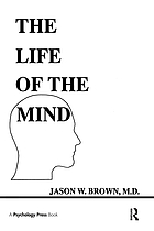 The life of the mind : selected papers