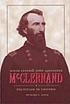 Major General John Alexander McClernand : politician in uniform
