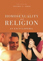 Homosexuality and religion : an encyclopedia
