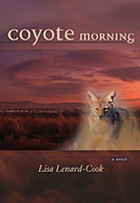 Coyote morning : a novel