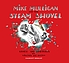 Mike Mulligan and his steam shovel by  Virginia Lee Burton 