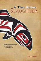 A time before slaughter