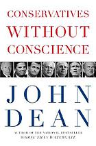 Conservatives without conscience