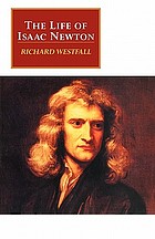 The life of Isaac Newton