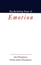 The marketing power of emotion