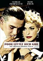 Poor little rich girl : the Barbara Hutton story