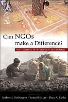 Can NGOs make a difference? : the challenge of development alternatives