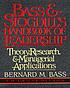 Bass & Stogdill's handbook of leadership : theory,... 著者：  Bernard M Bass 