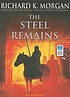 The steel remains de Richard K Morgan