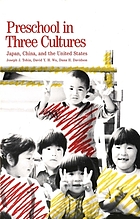 Preschool in three cultures : Japan, China, and the United States