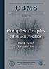 Complex graphs and networks 著者：  Linyuan Lu 