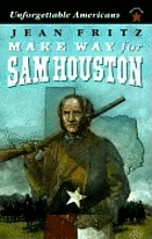 Make way for Sam Houston