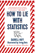 How to lie with statistics
