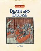 Death and disease