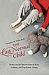 The last normal child : essays on the intersection... de Lawrence H Diller