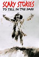 Scary stories to tell in the dark