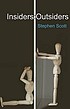 Insiders : outsiders : personal journeys through... by  Steve Scott 