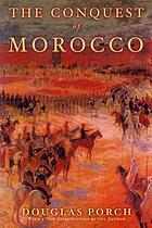 The conquest of Morocco