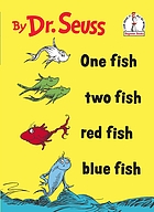 One fish, two fish, red fish, blue fish,