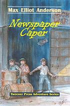 Newspaper caper