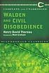 Walden and Civil Disobedience. by Henry David Thoreau
