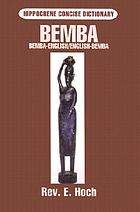 Bemba, Bemba-English, English-Bemba