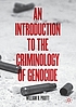 Introduction to the criminology of genocide by  William R Pruitt 