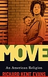 MOVE : an American religion by  Richard Kent Evans 