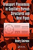 Transport phenomena in capillary-porous structures... by H  F Smirnov