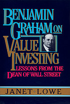 Benjamin Graham on value investing : lessons from the dean of Wall Street