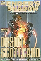 Ender's shadow. Command school